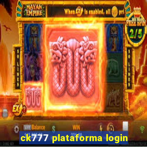 ck777 plataforma login